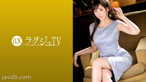 Mosaic 259LUXU-1262 Luxury TV 1242 Former Model Beauty President Appeared In AV To Change Her Work Life! The Warmth Of A Man Who Touched It For The First Time In A Long Time Blushed Her Cheeks, And Her Body Reacted Even Though She Was Nervous. I Am Disturbed By